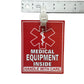 Medical Equipment Luggage Tag- 5 x 4 inches