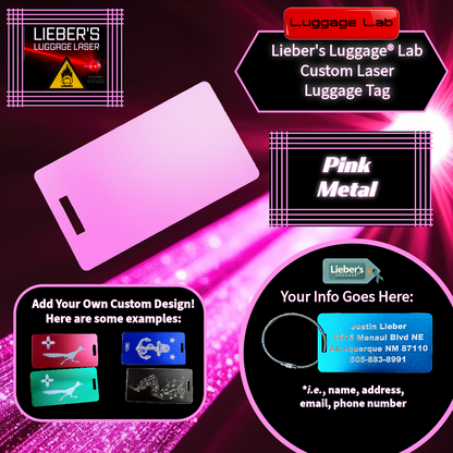 Lieber's Luggage® Lab - Customizable Laser Luggage Tag Pink Metal