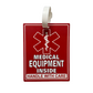 Medical Equipment Luggage Tag- 5 x 4 inches